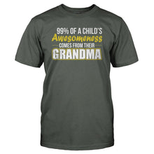 Load image into Gallery viewer, 99% Of A Child's Awesomeness Comes From Their Grandma - T Shirt - charcoal_c5b66d68-f3dc-4fca-9fce-796d936157a1