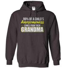 Load image into Gallery viewer, 99% Of A Child's Awesomeness Comes From Their Grandma - T Shirt - charcoal_e1c94cd5-38b6-4029-a3fe-6d7b8dce2c45