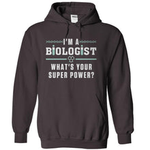 Load image into Gallery viewer, I'm A Biologist, What's Your Super Power? - T Shirt - charcoal_ea65473b-4346-4ea2-a6c4-0cd62f55a132