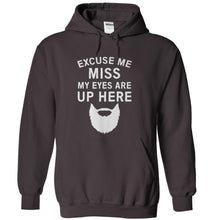 Load image into Gallery viewer, Excuse Me Miss. My Eyes Are Up Here - T Shirt - charcoal_f0cccbc7-b87a-442e-8cf4-105d0b08da4e