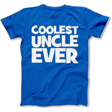 Load image into Gallery viewer, Coolest Uncle Ever T-Shirt - T Shirt - coolest-uncle-ever-royal