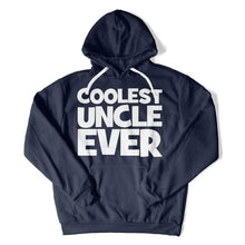 Load image into Gallery viewer, Coolest Uncle Ever Hoodie - coolest-uncle-hoodie-navy_5013d568-f654-4af3-ae6c-407ab4af2cbe