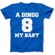 Load image into Gallery viewer, A Dingo Ate My Baby - T Shirt - dingo-8-my-baby-tshirt-royl