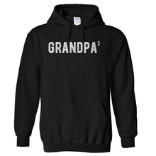 Load image into Gallery viewer, Grandpa To The Third Power - T Shirt - hoodie_black_70b357de-ae25-4984-8f62-dbbeacedf5ff