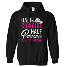 Load image into Gallery viewer, Half Cowgirl Half Princess All Country - T Shirt - hoodie_black_db107c18-1777-4c1f-b379-6c1977bee94b