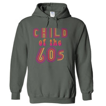 Load image into Gallery viewer, Child Of The 60s - T Shirt - hoodie_charcoal_9cc4148a-2513-4dee-a67e-540f3fe6cbea