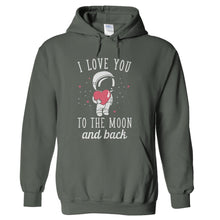 Load image into Gallery viewer, I Love You To The Moon And Back - T Shirt - hoodie_charcoal_e2fe3c1a-618f-4f17-b8d1-84fd887f10f8