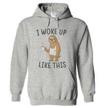 Load image into Gallery viewer, I Woke Up Like This - Sloth - T Shirt - hoodie_heathergrey_c24d1e2a-0725-4946-9bc5-52123d86be00