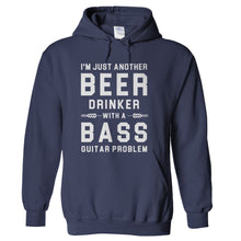 Load image into Gallery viewer, Another Beer Drinker With A Bass Problem - T Shirt - hoodie_navyblue_aba9d8f3-0510-46a2-a9d8-a1de4d1a8822