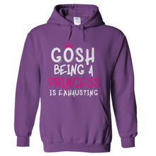 Load image into Gallery viewer, Gosh, Being A Princess Is Exhausting - T Shirt - hoodie_purple_d43e8c53-f1fb-48d0-8a66-1dd8e1289144