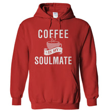 Load image into Gallery viewer, Coffee Is My Soulmate - T Shirt - hoodie_red_f682a4ff-5f68-4a59-84c7-9e2d29c44124