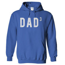 Load image into Gallery viewer, Dad To The Third Power - T Shirt - hoodie_royal_2fd2a0f2-2981-41c6-a470-67fda10d6861