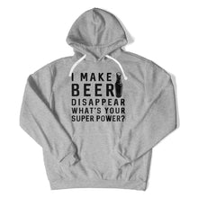 Load image into Gallery viewer, I Make Beer Disappear - T Shirt - i-make-beer-disappear-hoodie-grey