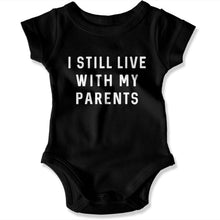 Load image into Gallery viewer, I Still Live With My Parents - Baby Bodysuit - istilllivewithmyparents-black-onesie