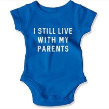 Load image into Gallery viewer, I Still Live With My Parents - Baby Bodysuit - istilllivewithmyparents-royal-onesie