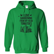 Load image into Gallery viewer, I Love Gardening From My Head Tomatoes - T Shirt - kellygreen_1271bebf-63a7-4fdf-9898-0acddfab5069