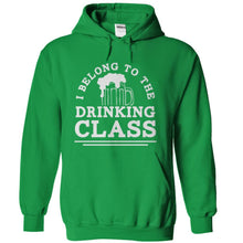 Load image into Gallery viewer, I Belong To The Drinking Class - T Shirt - kellygreen_6b437256-9d2b-4b79-b6fd-aa2880a9d12e