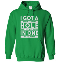 Load image into Gallery viewer, I Got A Hole In One - T Shirt - kellygreen_6f998414-3ea7-4d8a-9e7d-3573eb26fe4b