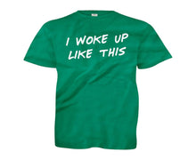 Load image into Gallery viewer, I Woke Up Like This - Kids - kellygreen_e24944a6-8528-49f1-952c-c030b6f64c49