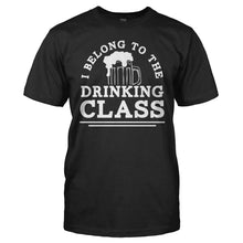 Load image into Gallery viewer, I Belong To The Drinking Class - T Shirt - men_black_09d9f939-1cad-4561-9eec-5e66c26d4762