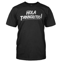 Load image into Gallery viewer, Hola Tanneritos! - T Shirt - men_black_47cf0f7f-5391-4943-ac9c-acb505a26337
