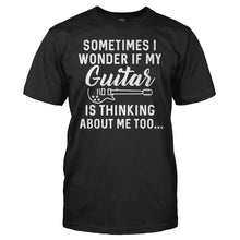 Load image into Gallery viewer, I Wonder If My Guitar Is Thinking About Me Too - T Shirt - men_black_51aed838-1258-4166-a19c-a5afcdaa2a74
