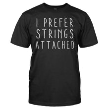 Load image into Gallery viewer, I Prefer Strings Attached - T Shirt - men_black_53bc8cb3-7111-412e-a92a-42554eff44d9