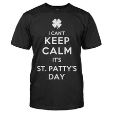 Load image into Gallery viewer, I Can't Keep Calm. It's St. Patty's Day - T Shirt - men_black_5f0983ec-d8c2-4c22-ab06-6206141241a4