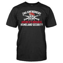 Load image into Gallery viewer, 2nd Amendment - America's Original Homeland Security - T Shirt - men_black_695f5d55-8e8d-4dbc-8517-18de5ad1e6ff