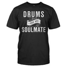 Load image into Gallery viewer, Drums Are My Soulmate - T Shirt - men_black_76180cf1-4578-49cc-89b0-bb36a9912b3e
