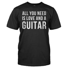 Load image into Gallery viewer, All You Need Is Love And A Guitar - T Shirt - men_black_7839f076-5807-4144-9855-e47f68ccf281