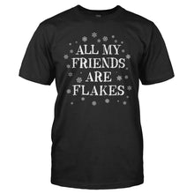 Load image into Gallery viewer, All My Friends Are Flakes - T Shirt - men_black_815c66f2-66f3-4339-b4fb-1e58719b2e1b