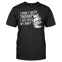 Load image into Gallery viewer, I Don't Need Therapy, I Just Need My Boat - T Shirt - men_black_838957d9-d2a7-426b-b042-e6402f8ad66e