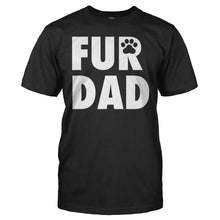 Load image into Gallery viewer, Fur Dad - T Shirt - men_black_bb203d25-5775-40d4-a265-2d860a6a1ebb