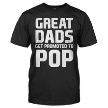 Load image into Gallery viewer, Great Dads Get Promoted To Pop - T Shirt - men_black_bcd74411-02e1-47b3-86f9-71fde3c24caa