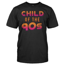 Load image into Gallery viewer, Child Of The 90s - T Shirt - men_black_d02f54f6-7ef3-4f90-ae27-2c7f9efdd75b