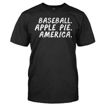 Load image into Gallery viewer, Baseball. Apple Pie. America. - T Shirt - men_black_d12a421a-0287-4e45-8270-7b6890c7a135