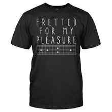 Load image into Gallery viewer, Fretted For My Pleasure - T Shirt - men_black_d5398a11-5869-4d3a-8eb3-9e9e1425a96b