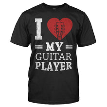 Load image into Gallery viewer, I Love My Guitar Player - T Shirt - men_black_f28433f8-e47e-4785-8972-8e02ced66fe6
