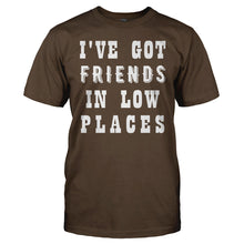 Load image into Gallery viewer, I've Got Friends In Low Places - T Shirt - men_brown_cbc9c3e4-136d-4839-81c5-b52b614f2bdf