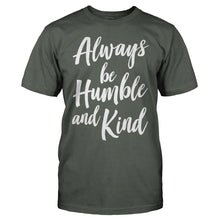 Load image into Gallery viewer, Always Be Humble And Kind - T Shirt - men_charcoal_2a6188bc-f132-4c27-b0d3-8240677b24b7