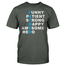Load image into Gallery viewer, Fathers Are... - T Shirt - men_charcoal_b366928e-e857-4601-b803-bc746baa9c44