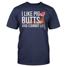 Load image into Gallery viewer, I Like Pig Butts And I Cannot Lie - T Shirt - men_navy_24a5b21b-403f-452c-9e32-61920a27e249