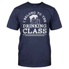 Load image into Gallery viewer, I Belong To The Drinking Class - T Shirt - men_navy_49ce2cf1-57b1-4ddb-bfdf-2e7ace263777