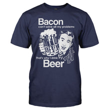 Load image into Gallery viewer, Bacon Can't Solve All My Problems That's Why I Drink Beer - T Shirt - men_navy_4b399ffc-0f7c-4d30-a7d9-b573a2868d4a