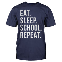 Load image into Gallery viewer, Eat. Sleep. School. Repeat. - T Shirt - men_navy_4e4948eb-ea61-4558-a29a-5ddf772ac756