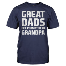 Load image into Gallery viewer, Great Dads Get Promoted To Grandpa - T Shirt - men_navy_5b9fc611-4da4-4295-bbfa-f68780203a3b