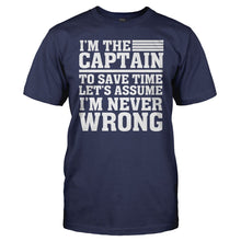 Load image into Gallery viewer, I'm the Captain Therefore I'm Never Wrong - T Shirt - men_navy_6fb56a9f-0687-4994-8469-c9b75750e729