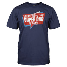 Load image into Gallery viewer, Engineer By Day, Super Dad By Night - T Shirt - men_navy_87dd318b-78e9-4977-8d3c-7c3086ef50d8