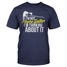 Load image into Gallery viewer, If I'm Not Playing Guitar I'm Thinking About It - T Shirt - men_navy_ae5aae97-1579-4258-b7d7-b212d2e58bc6